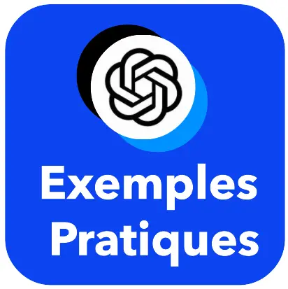 Exemples pratiques d'utilisation de ChatGPT