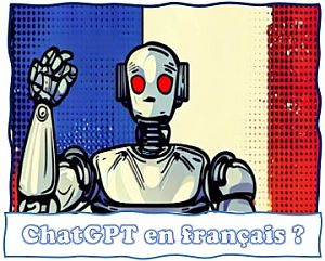 ChatGPT en francais